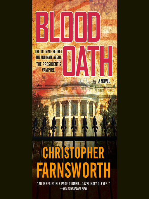 Title details for Blood Oath by Christopher Farnsworth - Wait list